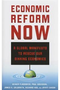 Economic Reform Now