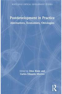 Postdevelopment in Practice