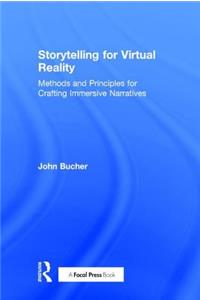 Storytelling for Virtual Reality