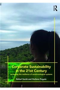 Corporate Sustainability in the 21st Century