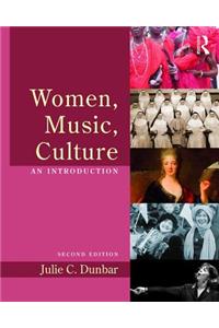 Women, Music, Culture: An Introduction