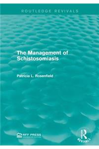 The Management of Schistosomiasis