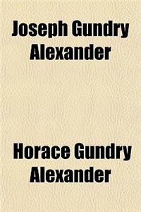 Joseph Gundry Alexander