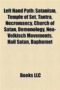 Left Hand Path: Tantra