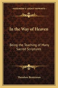 In the Way of Heaven