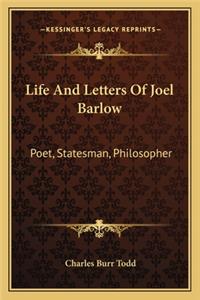 Life and Letters of Joel Barlow