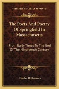 Poets and Poetry of Springfield in Massachusetts