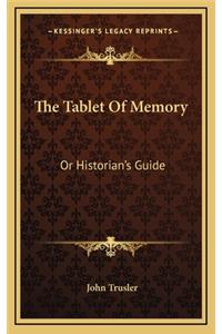 The Tablet of Memory