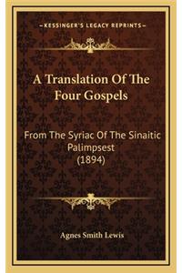 A Translation Of The Four Gospels
