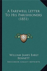 Farewell Letter to His Parishioners (1851)
