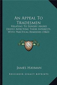 An Appeal To Tradesmen