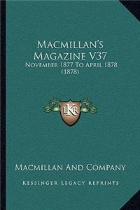 MacMillan's Magazine V37