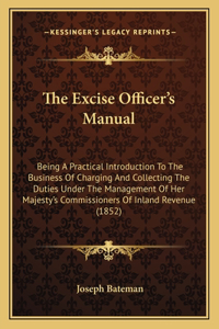 Excise Officer's Manual