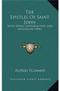 The Epistles of Saint John