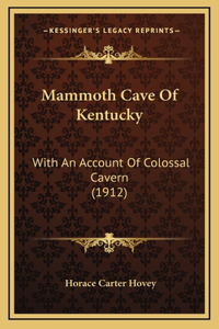 Mammoth Cave Of Kentucky