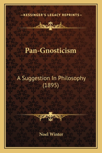 Pan-Gnosticism