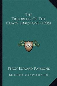 The Trilobites Of The Chazy Limestone (1905)