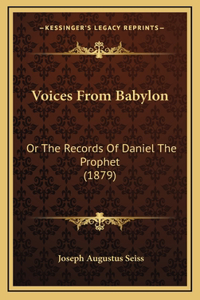 Voices From Babylon