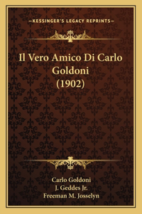 Vero Amico Di Carlo Goldoni (1902)