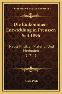 Die Einkommen-Entwicklung in Preussen Seit 1896
