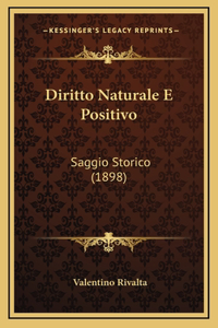 Diritto Naturale E Positivo