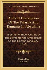 A Short Description Of The Falasha And Kamants In Abyssinia