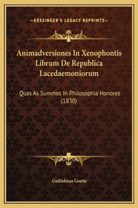 Animadversiones In Xenophontis Librum De Republica Lacedaemoniorum