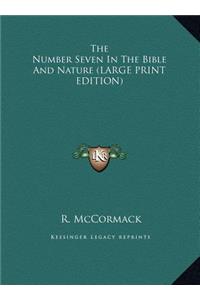 The Number Seven in the Bible and Nature