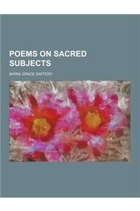 Poems on Sacred Subjects