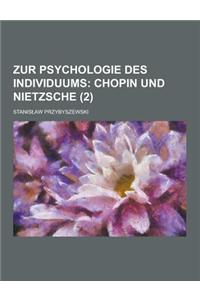 Zur Psychologie Des Individuums (2)