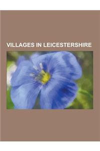 Villages in Leicestershire