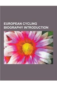 European Cycling Biography Introduction