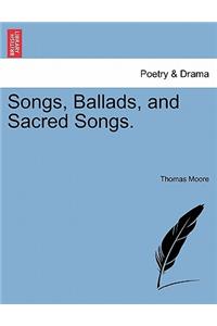 Songs, Ballads, and Sacred Songs.