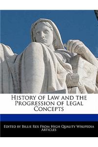 History of Law and the Progression of Legal Concepts