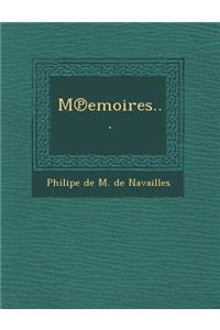 M Emoires...