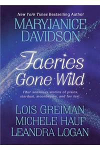 Faeries Gone Wild