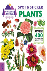 Outdoor School: Spot & Sticker Plants