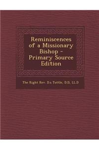 Reminiscences of a Missionary Bishop