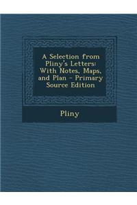 A Selection from Pliny's Letters