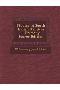 Studies in South Indian Jainism