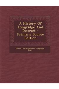 A History of Longridge and District