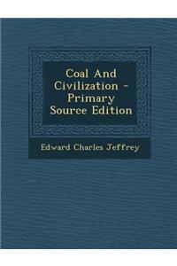 Coal and Civilization