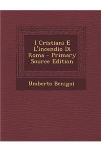 I Cristiani E L'Incendio Di Roma