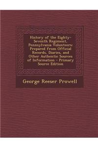 History of the Eighty-Seventh Regiment, Pennsylvania Volunteers