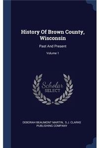 History Of Brown County, Wisconsin