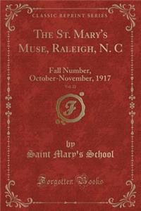The St. Mary's Muse, Raleigh, N. C, Vol. 22