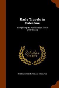 Early Travels in Palestine