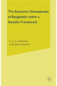 Economic Development of Bangladesh within a Socialist Framework