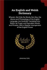 An English and Welsh Dictionary