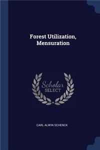 Forest Utilization, Mensuration
